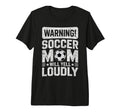 Warning Soccer Football Mom Player T-Shirt - Unique Graphic for Adults
