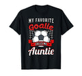 My Favorite Goalie Calls Me Auntie T-Shirt - Aesthetic Graphic for Adults