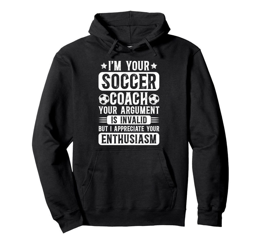 Im Your Soccer Coach Soccer Coaching Hoodie - Aesthetic Graphic for Adults