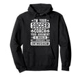 Im Your Soccer Coach Soccer Coaching Hoodie - Aesthetic Graphic for Adults