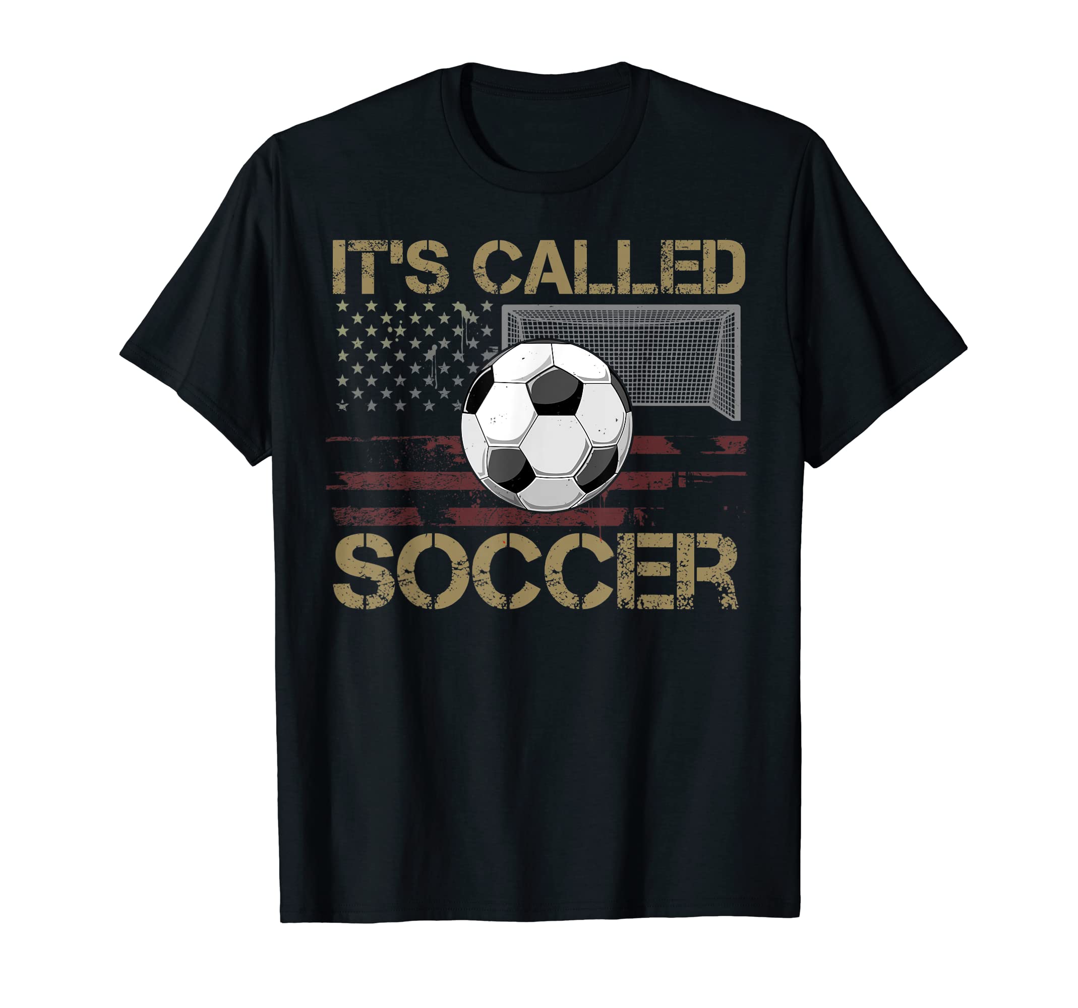 Soccer Players Gift Its Called Soccer T-Shirt - Graphic Print Men Women