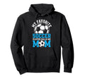 My Favorite Soccer Player Calls Me Mom Hoodie - Custom Art Print for Adults
