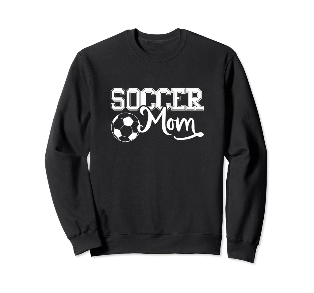Soccer Mom Soccer Player Soccer Mother Sweatshirt - Graphic Print Unisex