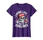Soccer Mama Living Life T-Shirt - Casual Everyday Wear for Adults