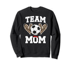 Team Mom Heart Soccer Team Mom Soccer Sweatshirt - Graphic Print Unisex