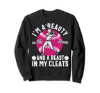 Im Beauty Streets And Beast My Sweatshirt - Trendy Graphic for Adults
