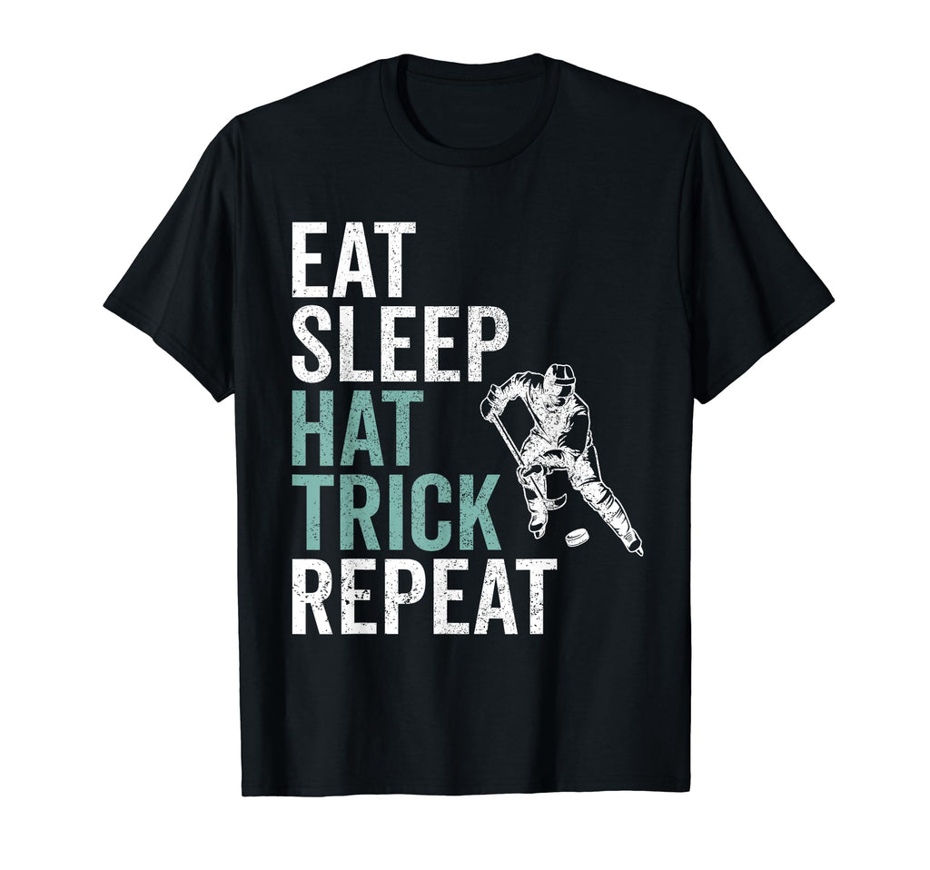 Eat Sleep Hat Trick Repeat Ice T-Shirt - Casual Everyday Wear Unisex