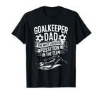 Soccer Lover Dad Most Stressful Position T-Shirt - Minimalist Print Unisex