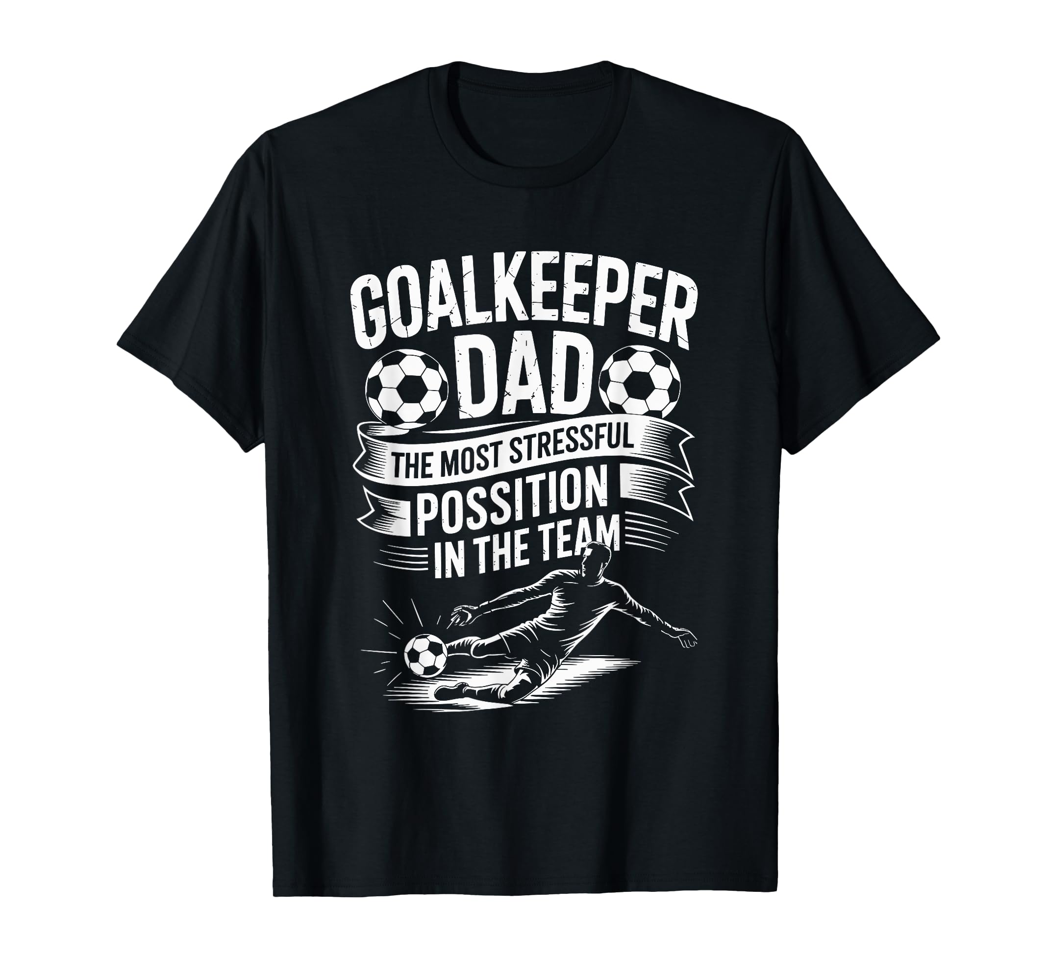 Soccer Lover Dad Most Stressful Position T-Shirt - Minimalist Print Unisex