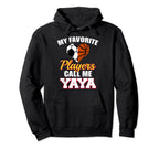 My Favorite Players Call Me Yaya Hoodie - Aesthetic Graphic Men Women