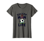 Soccer Mom Life T-Shirt - Graphic Print Men Women