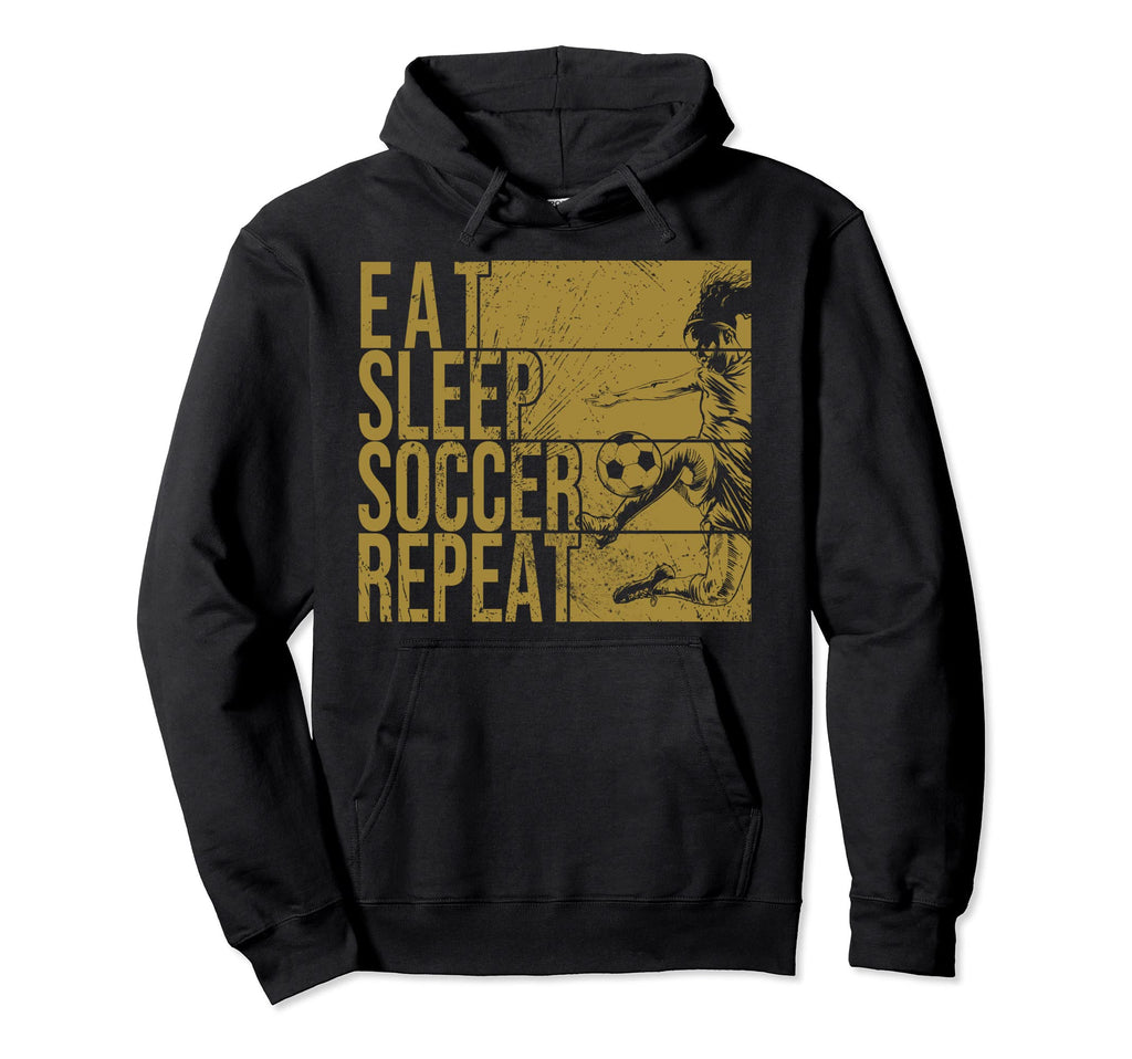Eat Sleep Soccer Repeat Funny Footballer Hoodie - Trendy Graphic Unisex