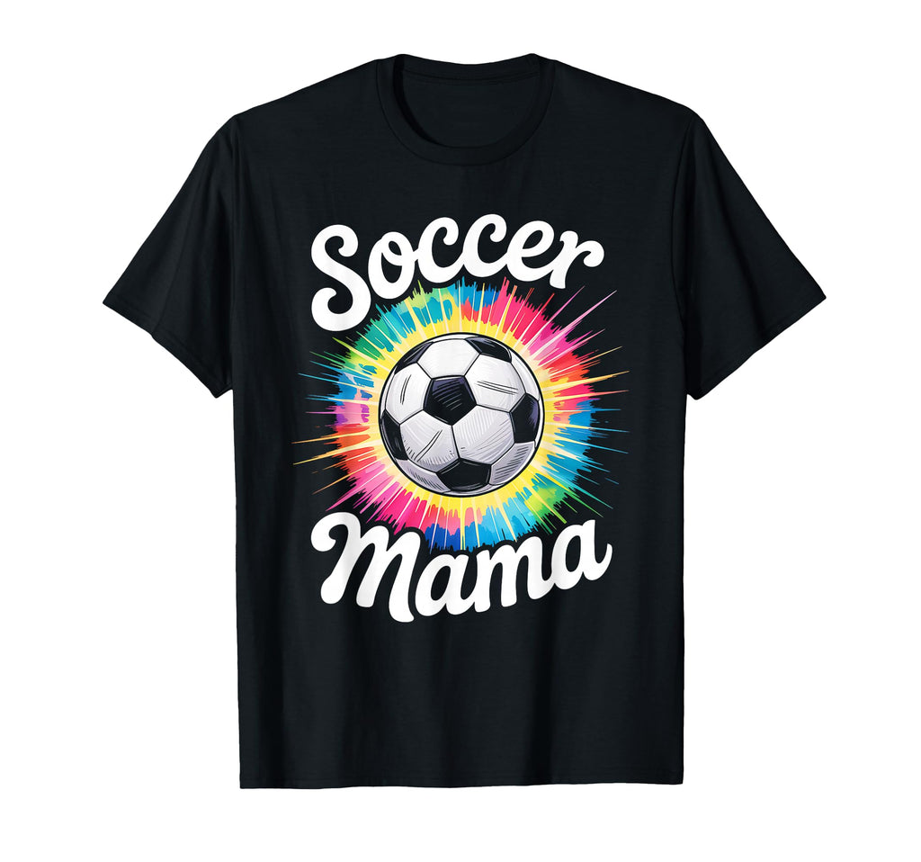 Soccer Mama Mom Tie Dye T-Shirt - Novelty Apparel for Adults
