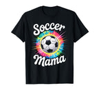 Soccer Mama Mom Tie Dye T-Shirt - Novelty Apparel for Adults