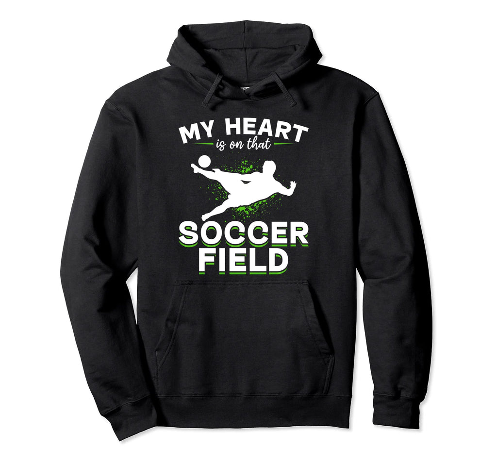 Soccer Game Day My Heart Is That Hoodie - Fun Novelty Design for Adults