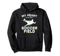 Soccer Game Day My Heart Is That Hoodie - Fun Novelty Design for Adults
