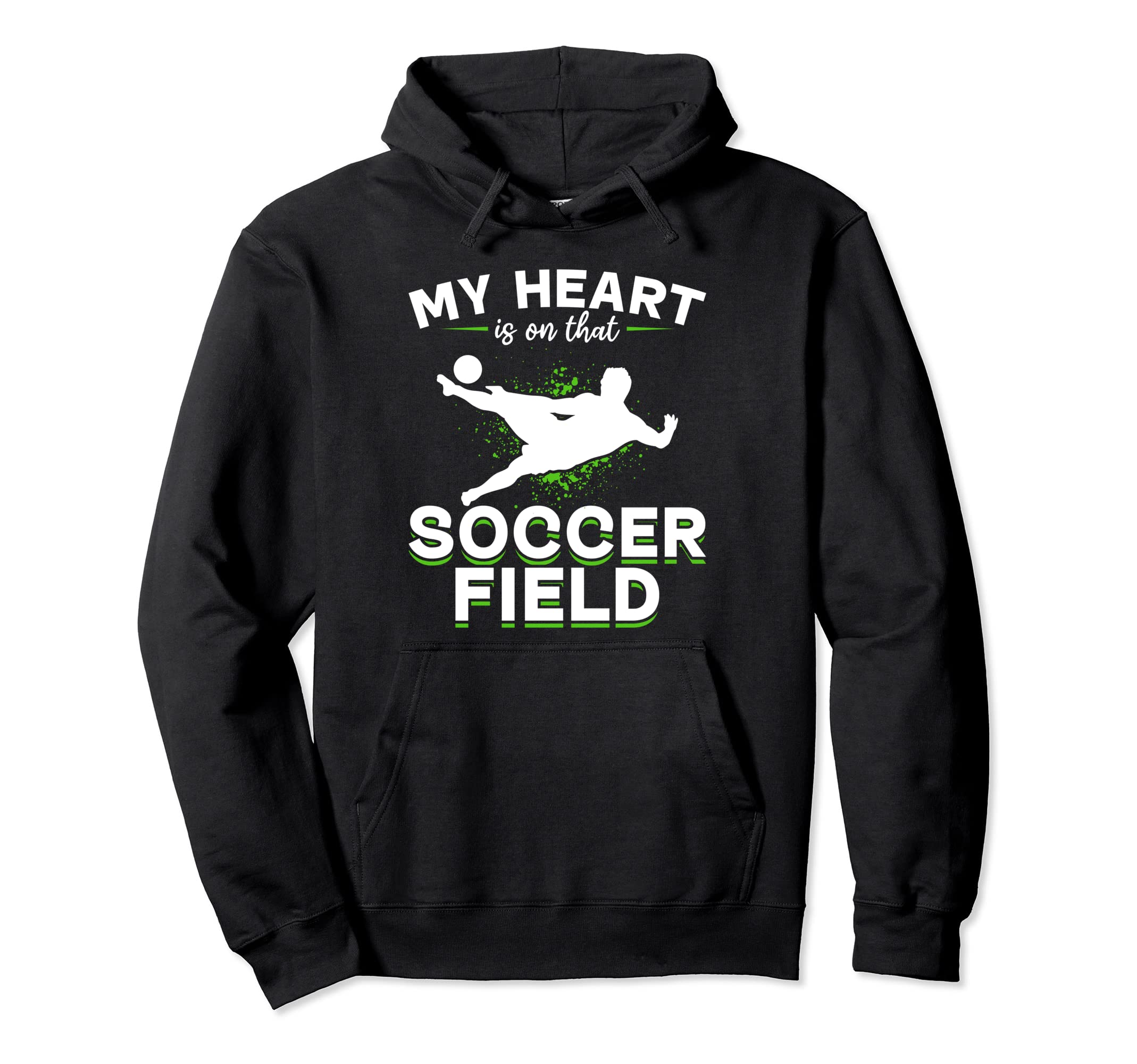 Soccer Game Day My Heart Is That Hoodie - Fun Novelty Design for Adults