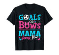 Goals Or Bows Mama Loves You Soccer T-Shirt - Casual Everyday Wear Unisex