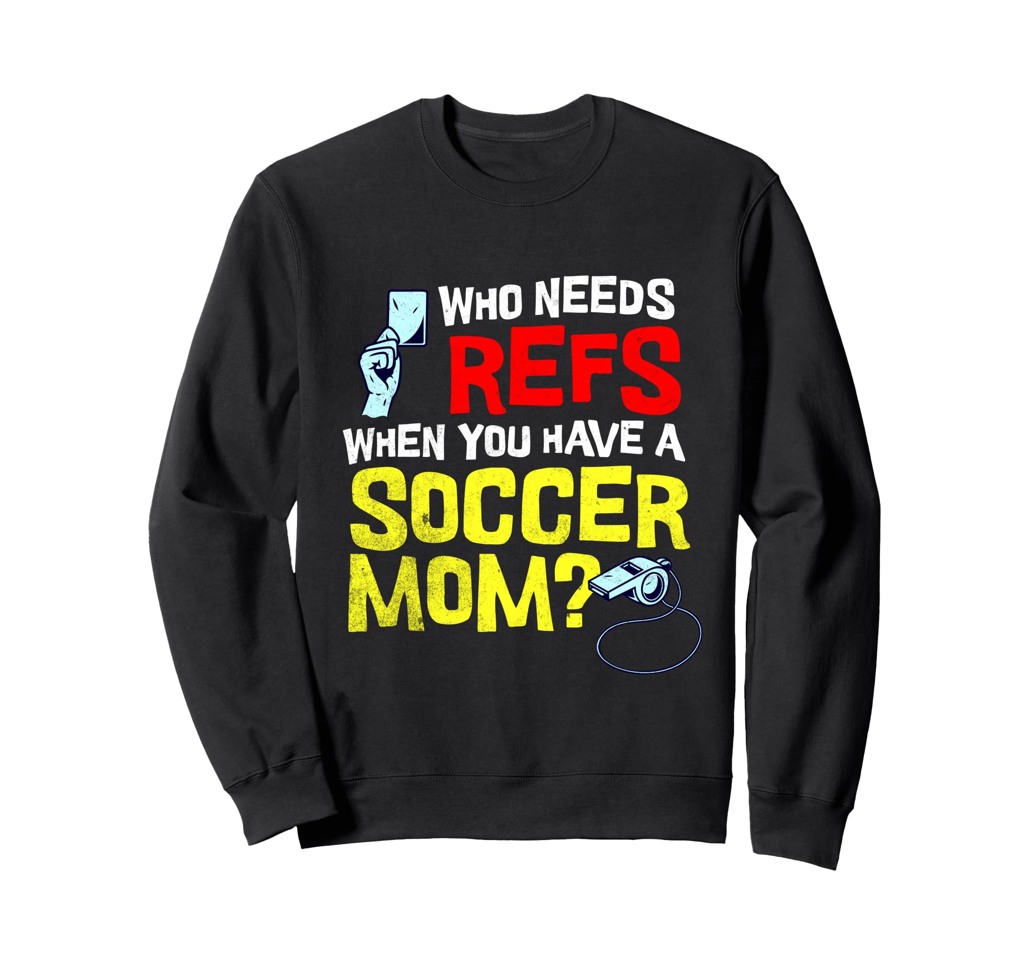 Funny Yelling Soccer Mom Sweatshirt - Aesthetic Graphic Men Women
