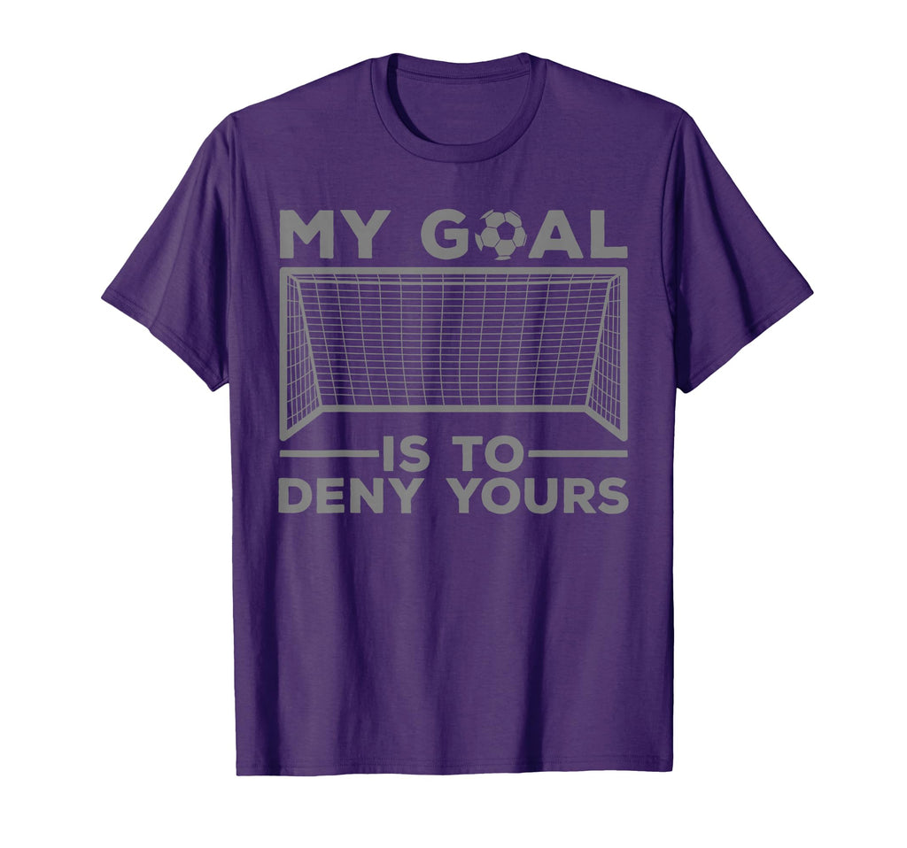 Soccer Goalie Soccer Player Goalkeeper T-Shirt - Novelty Apparel for Adults