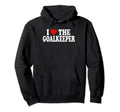 I Heart Love Goalkeeper Hoodie - Trendy Graphic for Adults
