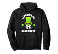 Soccer Goalkeepers Leprechaun Hoodie - Streetwear Style Men Women