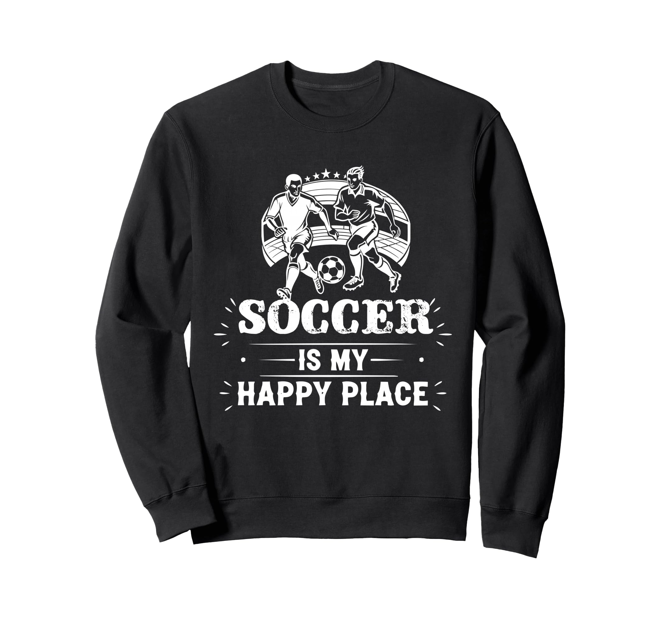 Great Soccer Is My Happy Place Sweatshirt - Aesthetic Graphic Unisex