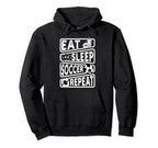 Eat Sleep Soccer Repeat Soccer Player Hoodie - Custom Art Print Men Women