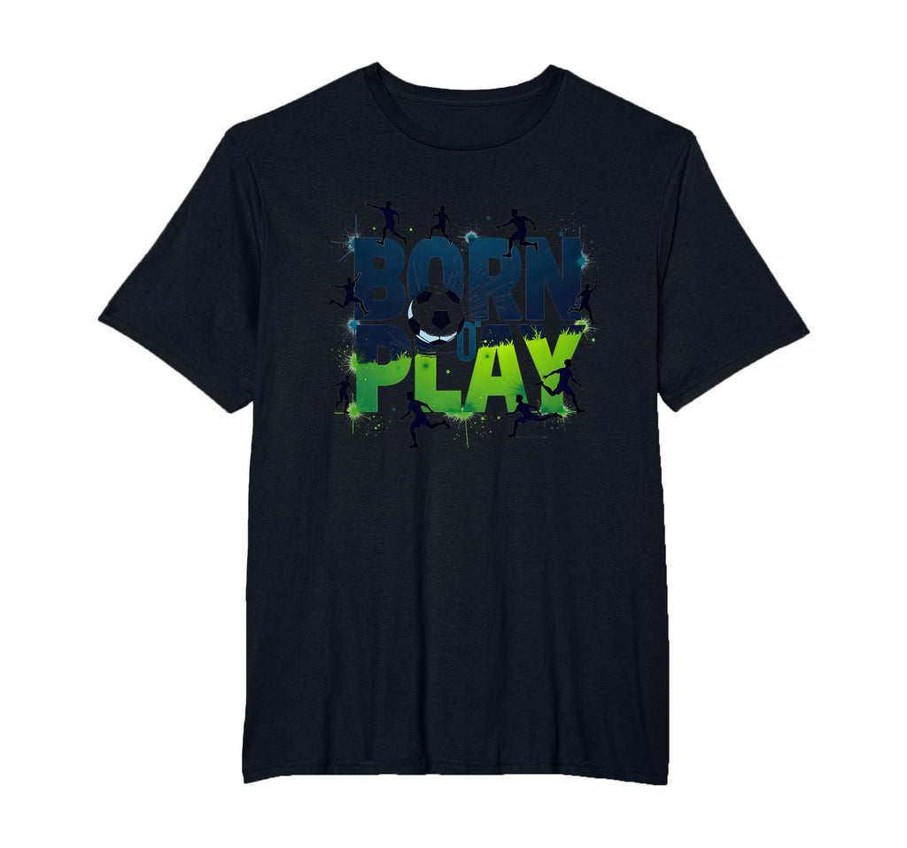 Born To Play Soccer Athlete Passion T-Shirt - Graphic Print for Adults