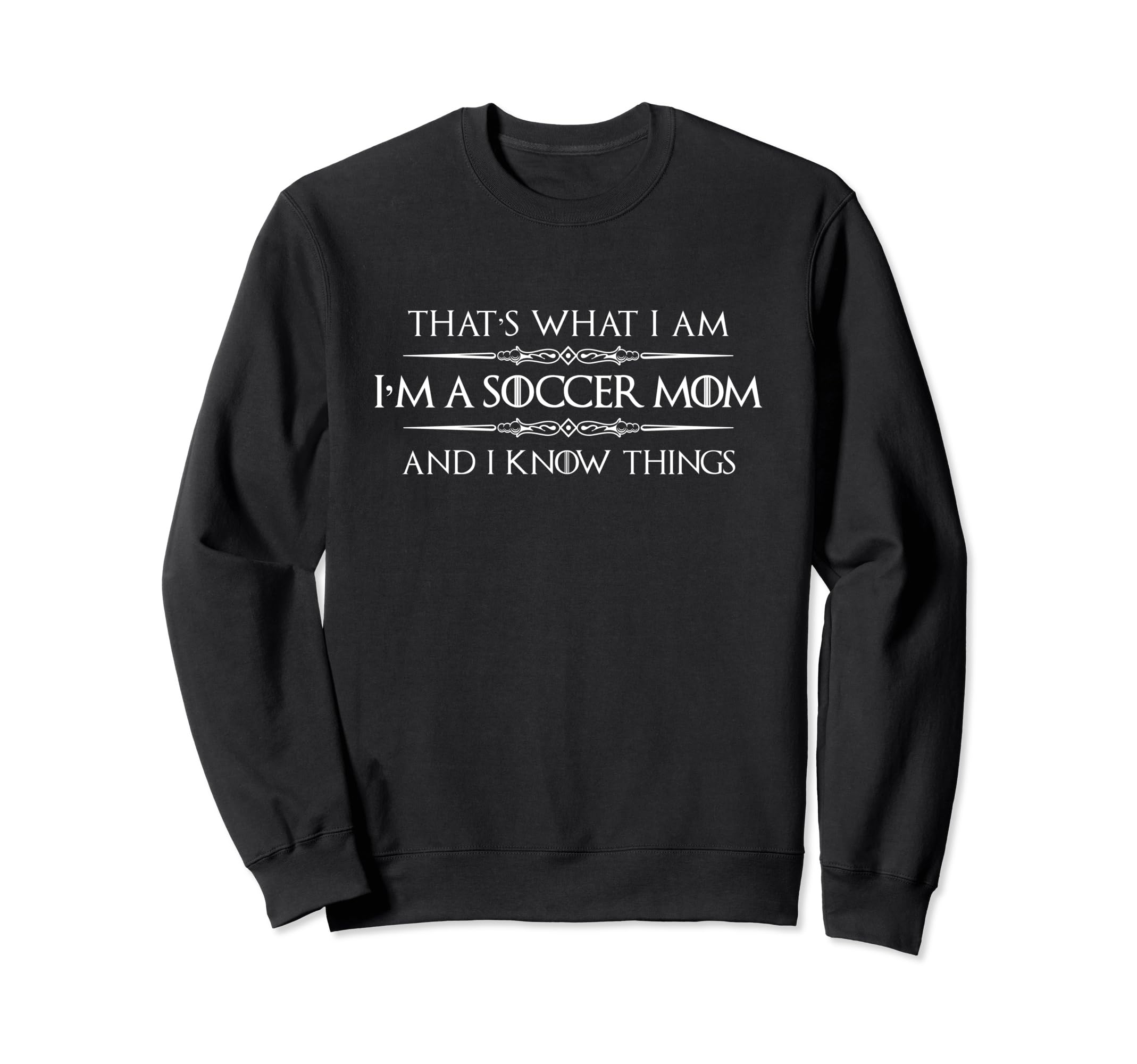 Soccer Mom Gifts Im Soccer Mom And I Sweatshirt - Custom Art Print Unisex
