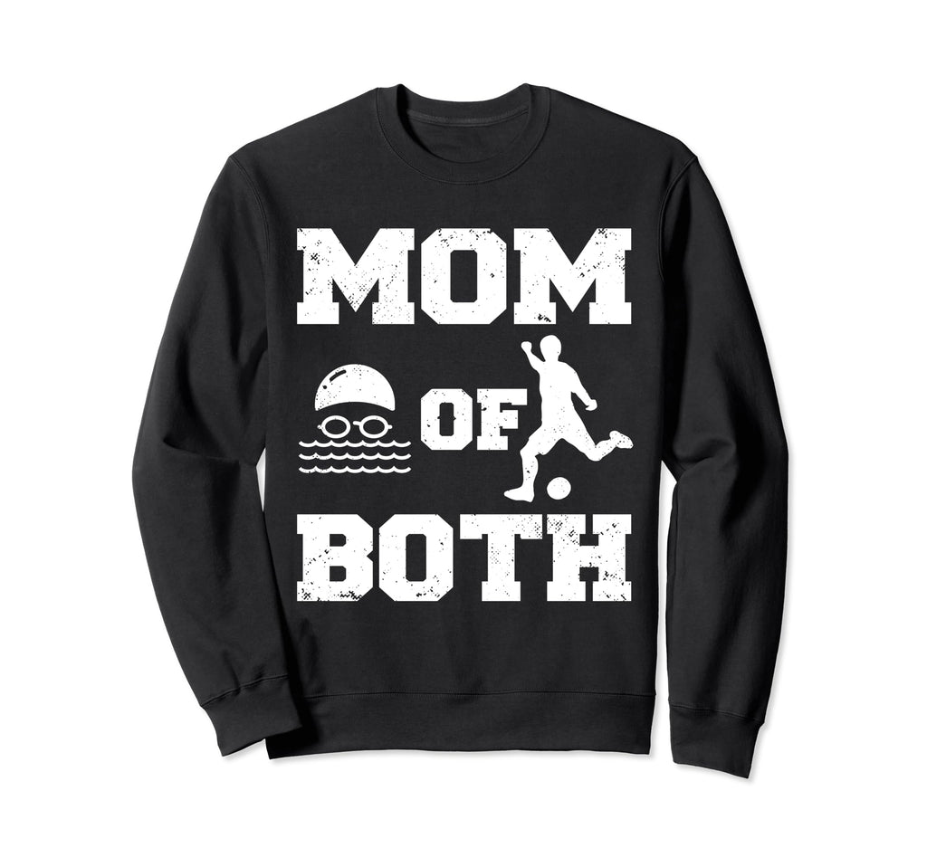 Mom Both Funny Swim Soccer Mom Sweatshirt - Aesthetic Graphic Unisex