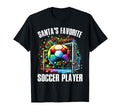 Santas Favorite Soccer Player T-Shirt - Novelty Apparel for Adults