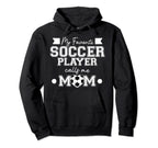 Soccer Player Calls Me Mom Sports Hoodie - Streetwear Style for Adults