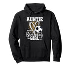 Auntie Birthday Soccer Ball Auntie Hoodie - Trendy Graphic Men Women