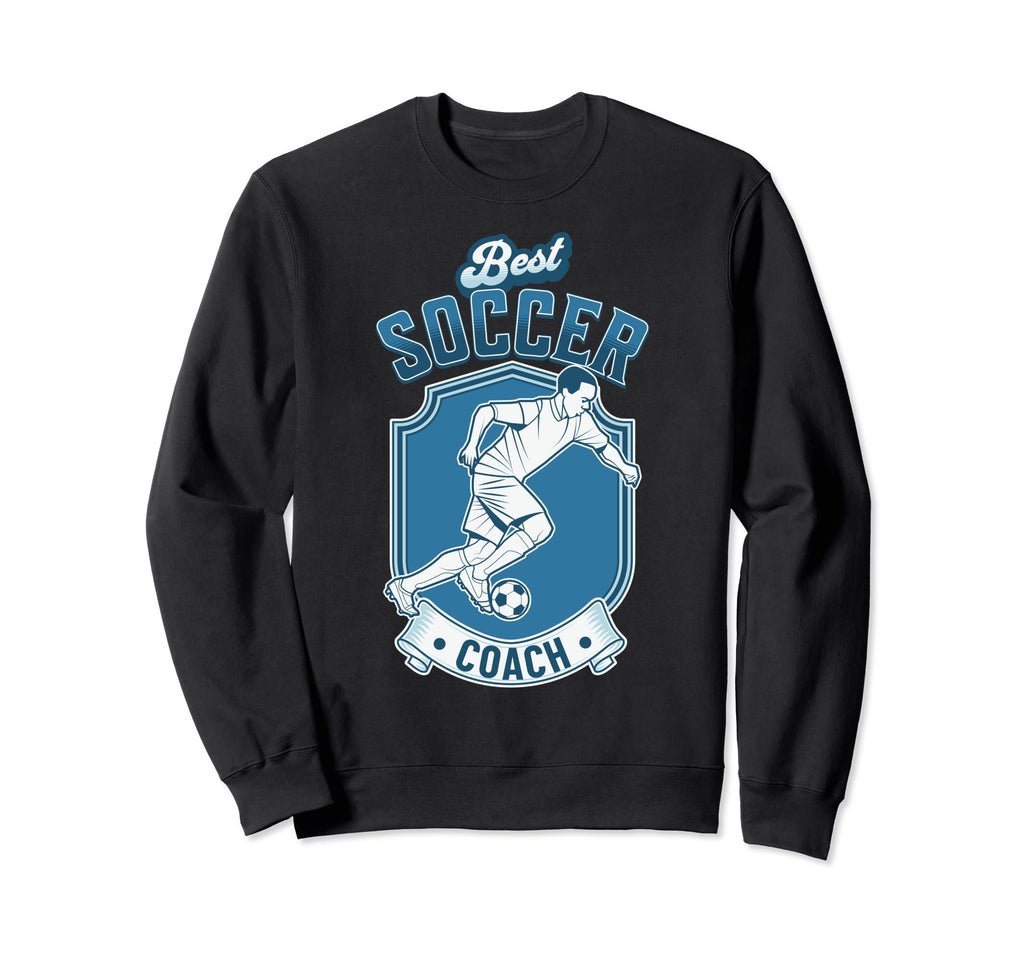 Fun Gift Best Soccer Coach Sweatshirt - Custom Art Print Men Women