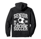 Soccer Senior Class 2026 High School Senior Hoodie - Trendy Graphic Unisex
