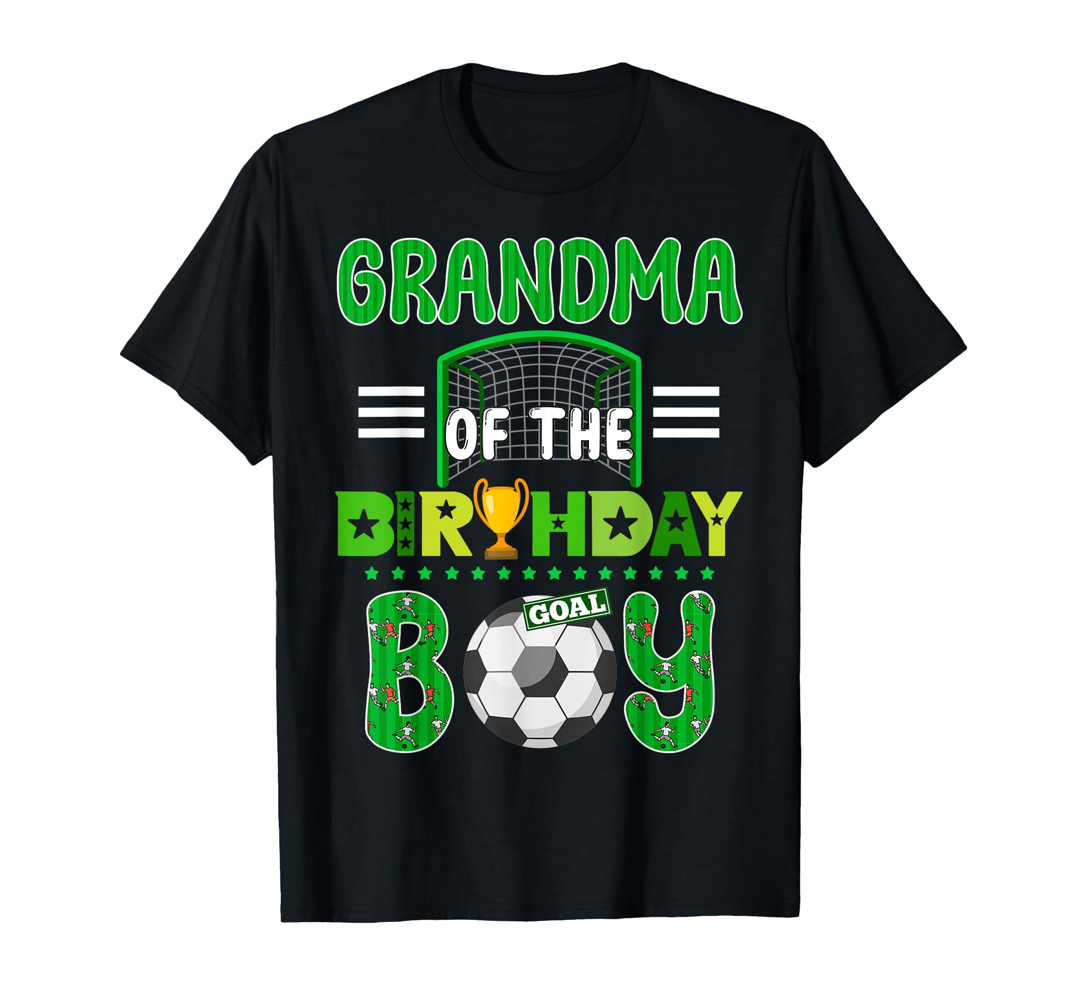 Grandma Birthday Soccer Goal Family T-Shirt - Trendy Graphic Unisex
