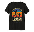 You Cant Scare Me I Coach Soccer Tri T-Shirt - Custom Art Print Men Women