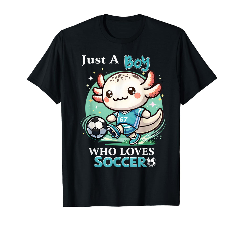 Just Who Loves Soccer Axolotl Football T-Shirt - Trendy Graphic for Adults