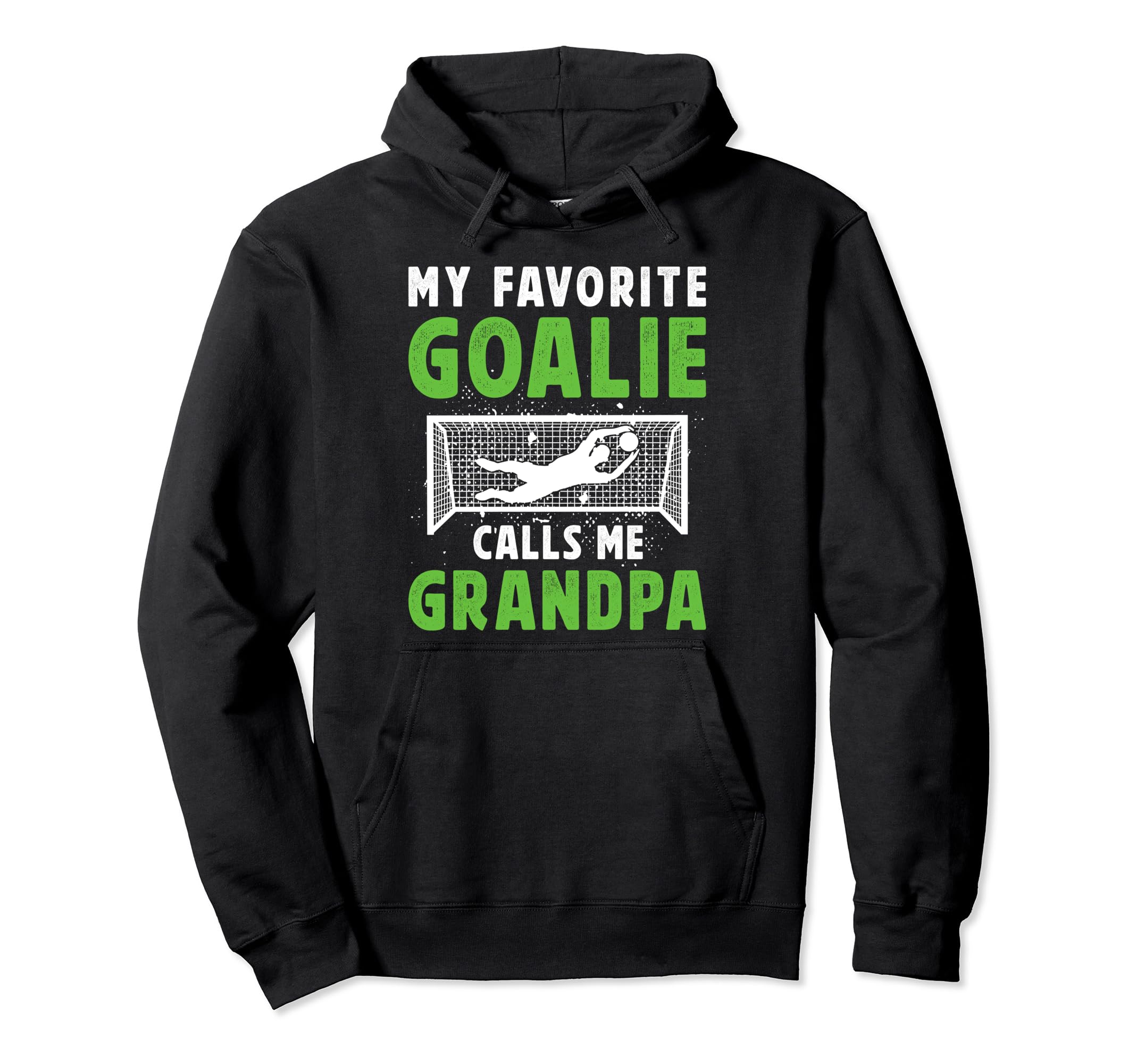 Favorite Soccer Goalie Grandpa Soccer Hoodie - Unique Graphic for Adults