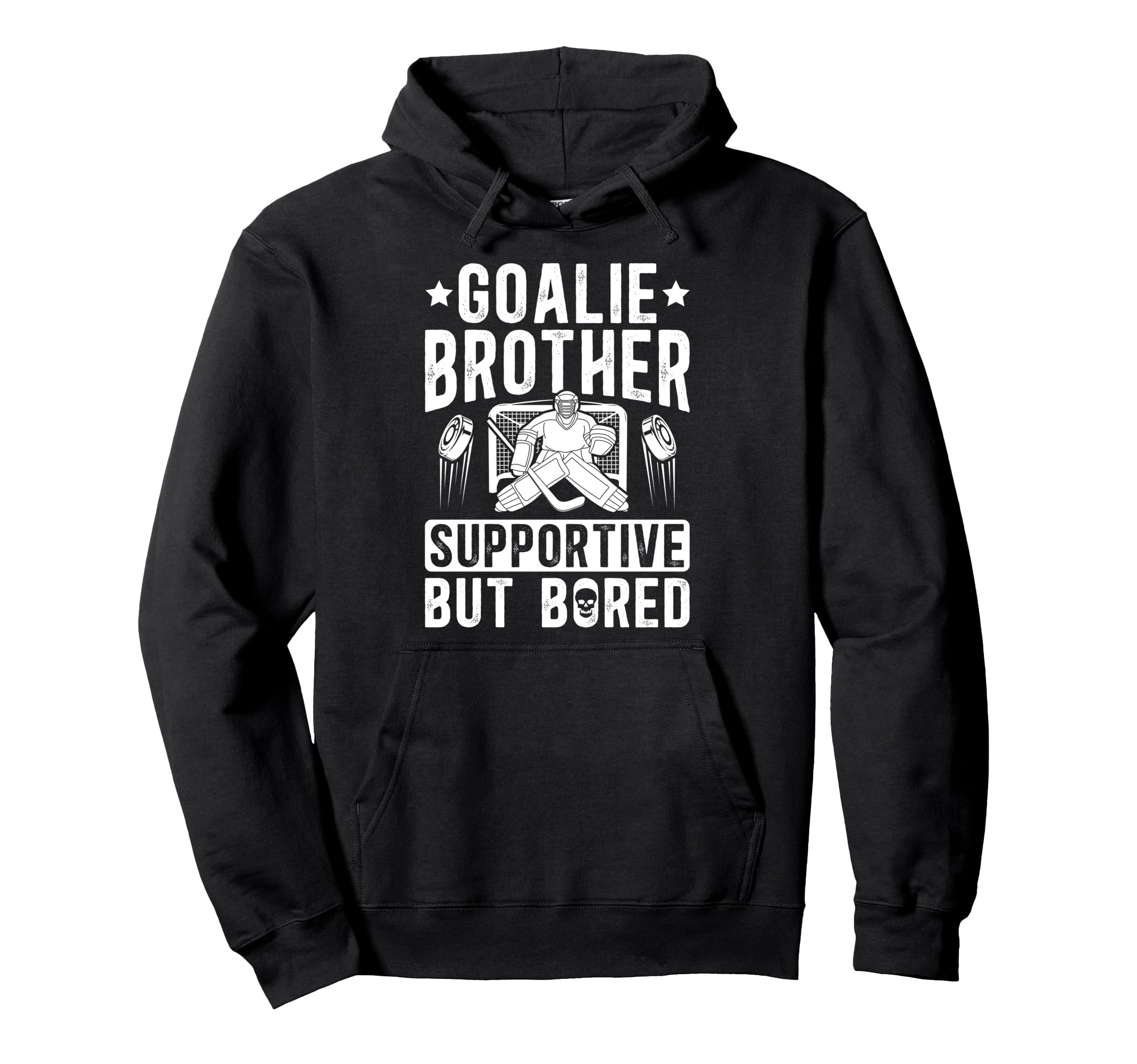 Hockey Goalie Brother Supportive Hoodie - Casual Everyday Wear for Adults