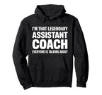 Funny Assistant Coach Art Assistant Hoodie - Fun Novelty Design Unisex