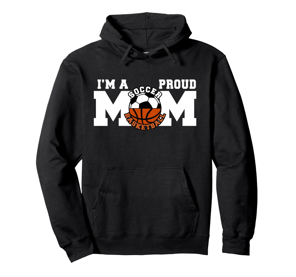 Im Proud Mom Funny Soccer Hoodie - Fun Novelty Design for Adults