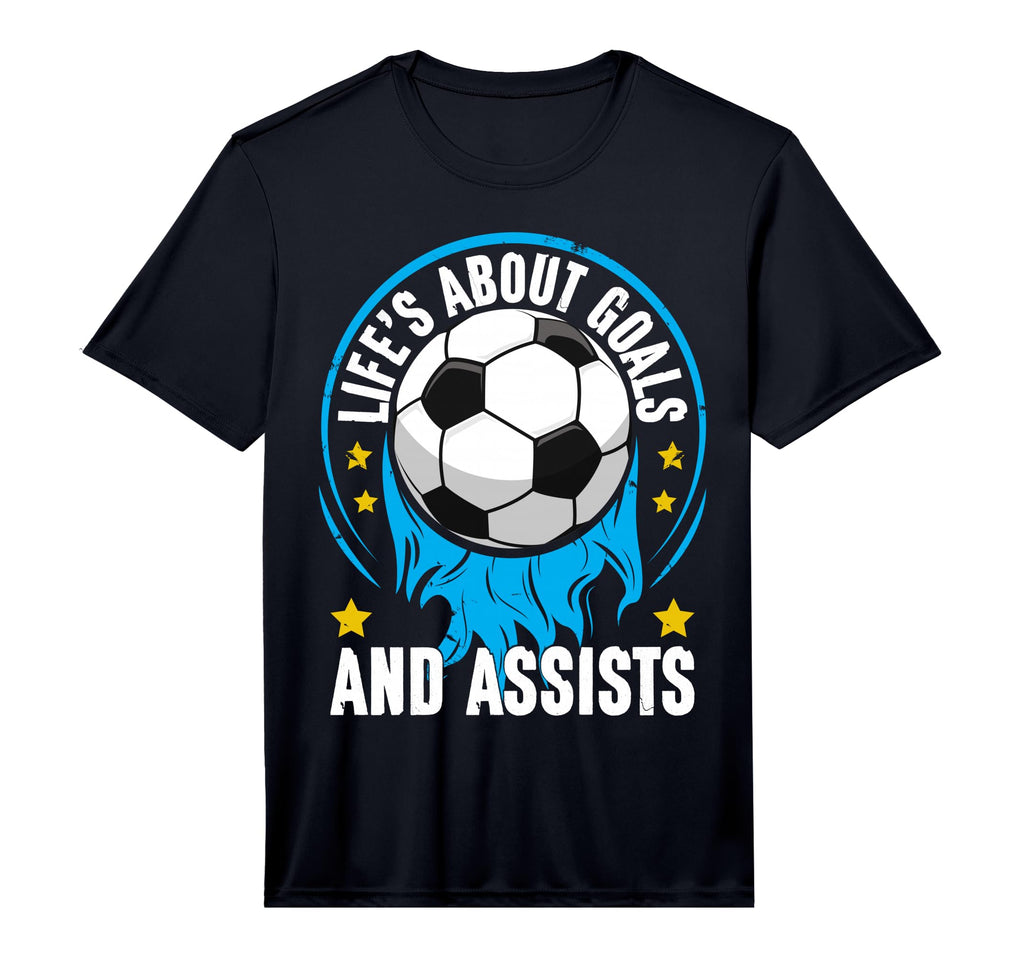 Life Is About Goals And Assists Sport T-Shirt - Unique Graphic Men Women