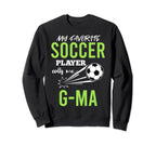 Soccer G Ma My Favorite Player Sweatshirt - Minimalist Print for Adults