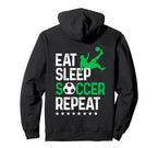 Eat Sleep Soccer Repeat Sport Player Hoodie - Unique Graphic for Adults