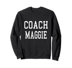 Coach Maggie Custom Football Soccer Sweatshirt - Minimalist Print Unisex