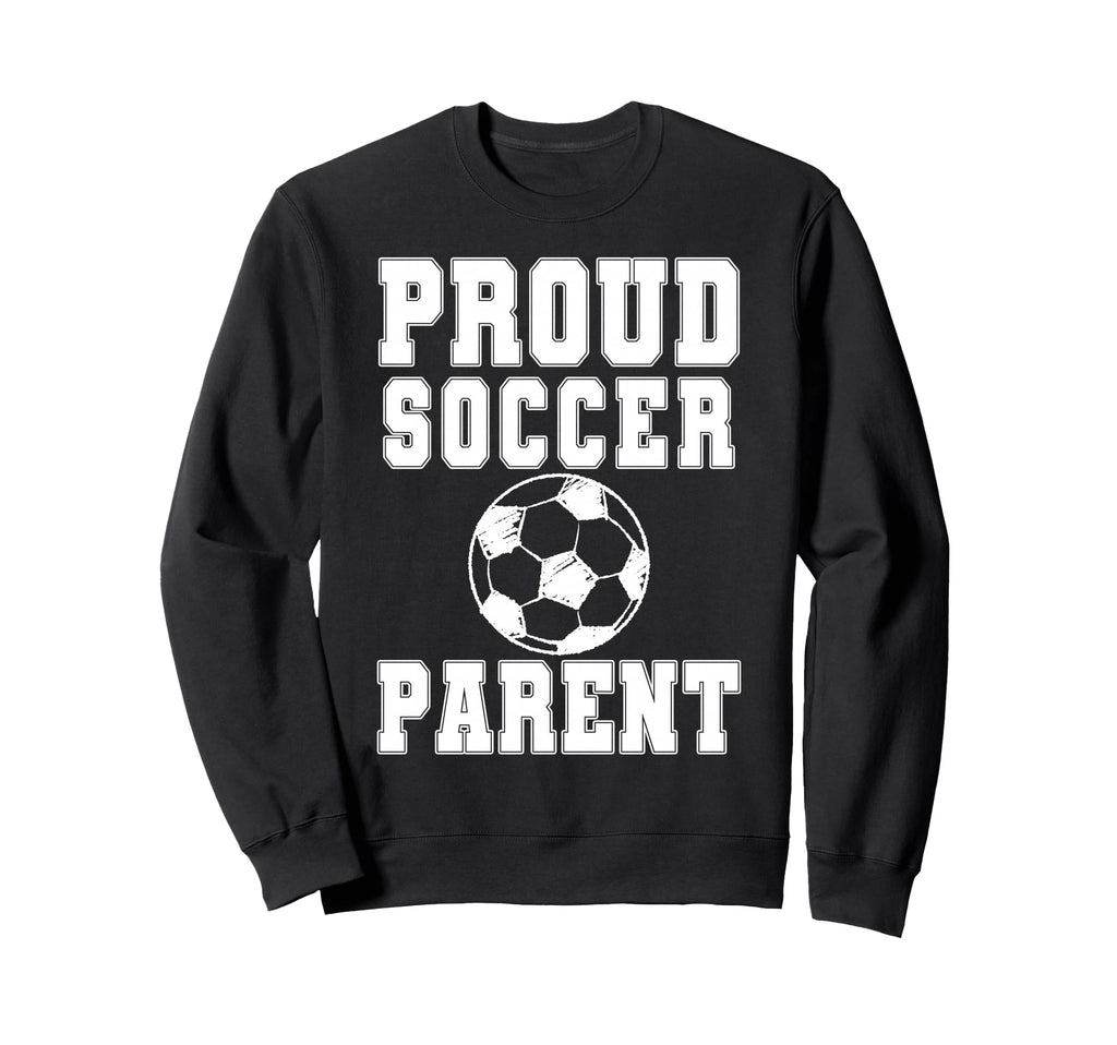 Proud Soccer Parent Game Day Sweatshirt - Casual Everyday Wear Unisex
