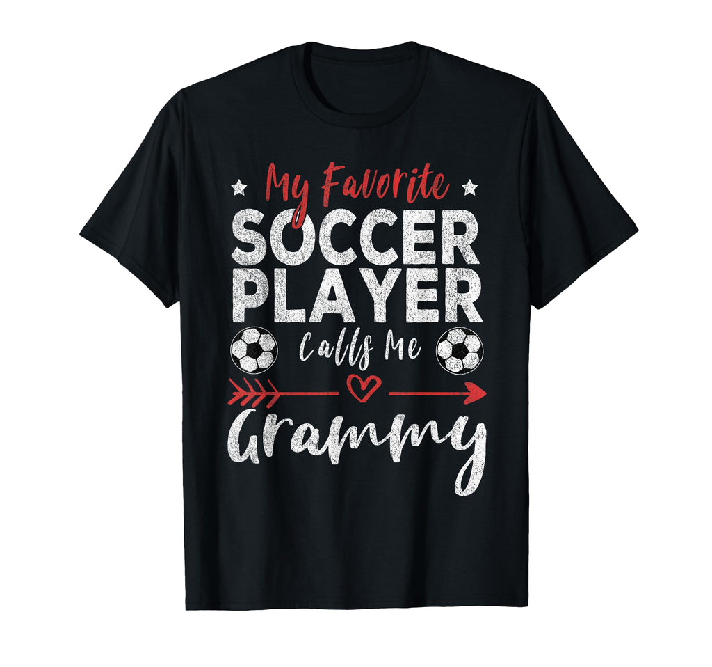 My Favorite Soccer Player Calls Me T-Shirt - Unique Graphic for Adults