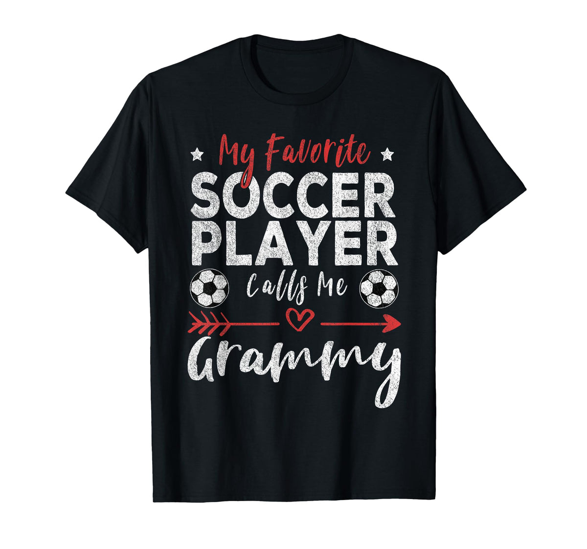 My Favorite Soccer Player Calls Me T-Shirt - Unique Graphic for Adults